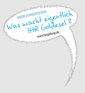 Was macht eigentlich Ihr Goldesel? - Abgeltungssteuer